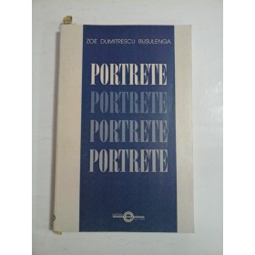PORTRETE  -  ZOE  DUMITRESCU  BUSULENGA